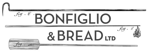 Bonfiglio and Bread
